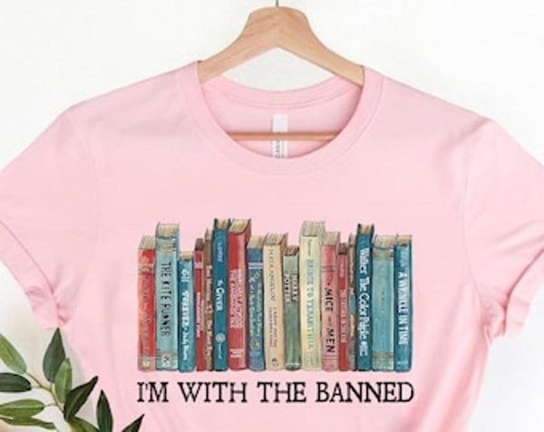 I’m With The Banned Books T-shirt – Apparel, Mug, Home Decor – Perfect Gift For Everyone