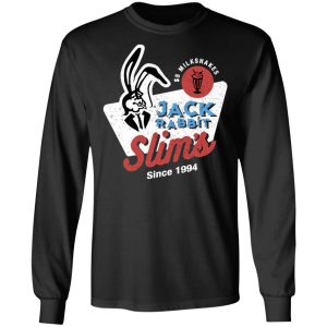Jack Rabbit Slim's Restaurant Since 1994 Shirt 8 Jack Rabbit Slims Restaurant Since 1994 Shirt 5