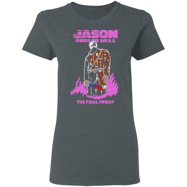 Jason Goes To Hell The Final Friday T-Shirts, Hoodies, Sweatshirt