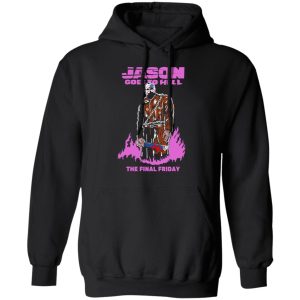 Jason Goes To Hell The Final Friday T Shirts Hoodies Sweatshirt 6