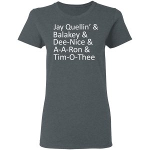 Jay Quellin’ & Balakay & Dee-Nice & A-A-Ron & Tim-O-Thee T-Shirts 5 Jay Quellin' amp Balakay amp Dee Nice amp A A Ron amp Tim O Thee T Shirts 2