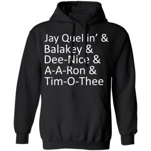Jay Quellin’ & Balakay & Dee-Nice & A-A-Ron & Tim-O-Thee T-Shirts 9 Jay Quellin' amp Balakay amp Dee Nice amp A A Ron amp Tim O Thee T Shirts 6