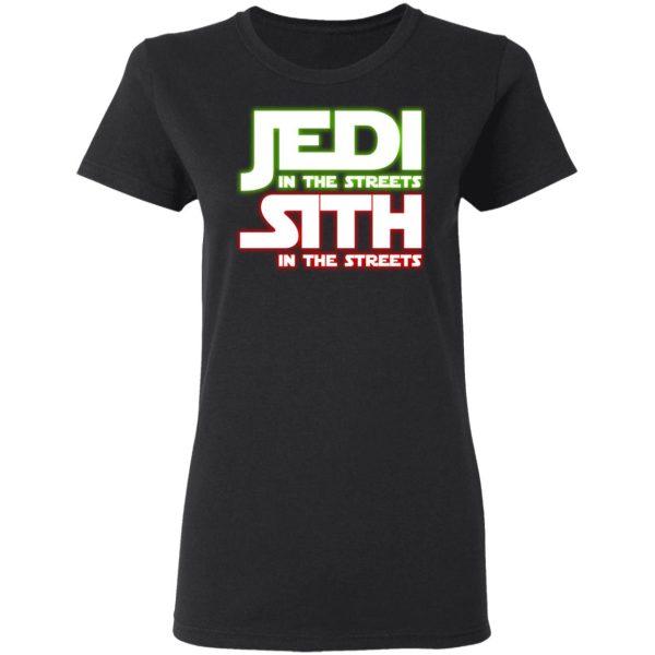 Jedi in the Streets, Sith In The Sheets Shirt