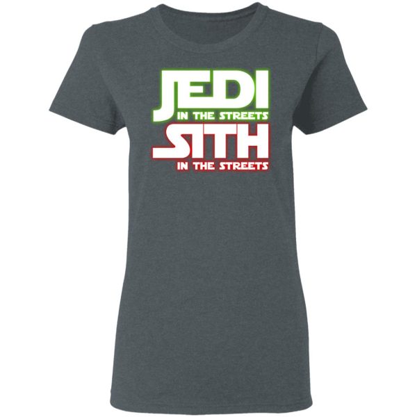 Jedi in the Streets, Sith In The Sheets Shirt