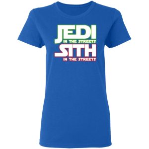 Jedi in the Streets, Sith In The Sheets Shirt 7 Jedi in the Streets Sith In The Sheets Shirt 4