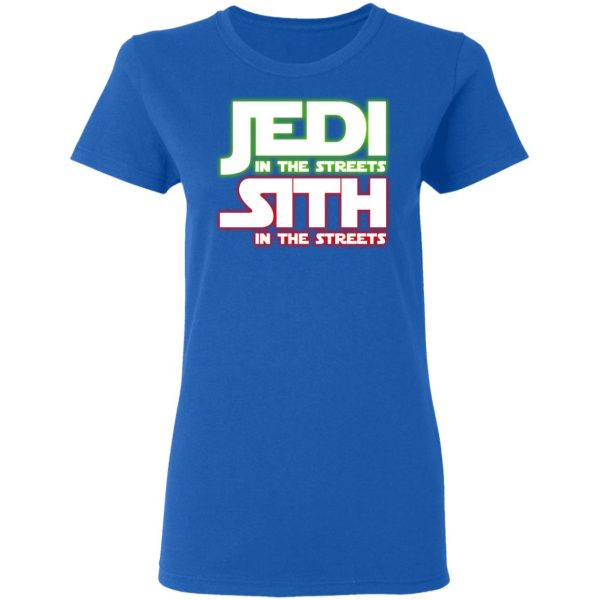 Jedi in the Streets, Sith In The Sheets Shirt