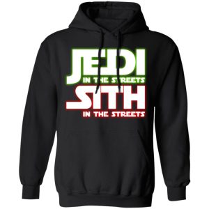 Jedi in the Streets, Sith In The Sheets Shirt 9 Jedi in the Streets Sith In The Sheets Shirt 6