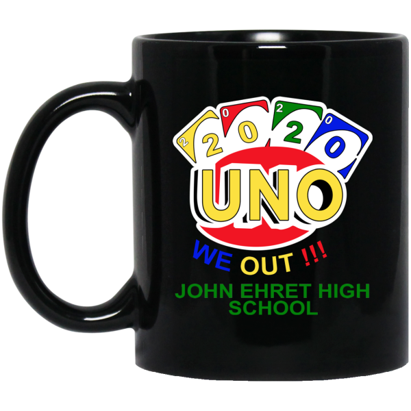 John Ehret High School 2020 Uno We Out High School Graduation Parody Mug