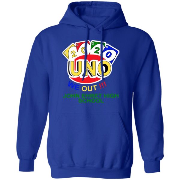 John Ehret High School 2020 Uno We Out High School Graduation Parody T-Shirts