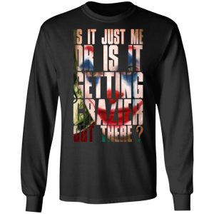 Joker Is It Just Me Or Is It Getting Crazier Out There T-Shirts, Hoodies, Sweatshirt 8 Joker Is It Just Me Or Is It Getting Crazier Out There T Shirts Hoodies Sweatshirt 5