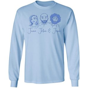June, John, and Jason Shirt 6 June John and Jason Shirt 4