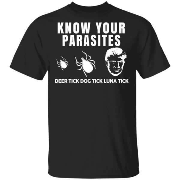 Know Your Parasites Deer Tick Dog Tick Luna Tick T-Shirts, Hoodies, Sweatshirt