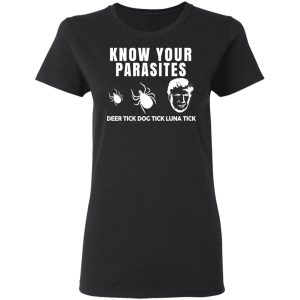 Know Your Parasites Deer Tick Dog Tick Luna Tick T Shirts Hoodies Sweatshirt 13