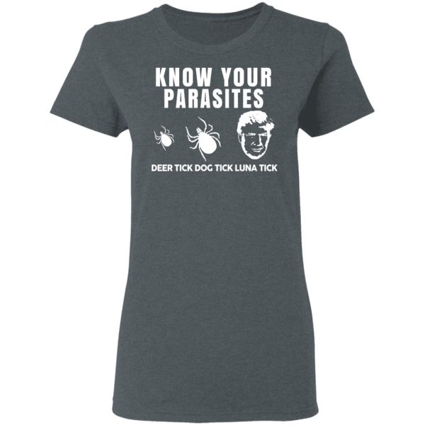 Know Your Parasites Deer Tick Dog Tick Luna Tick T-Shirts, Hoodies, Sweatshirt