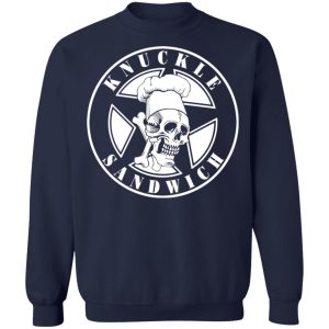 Knuckle Sandwich T-Shirts, Hoodies, Sweatshirt 9 Knuckle Sandwich T Shirts Hoodies Sweatshirt 7