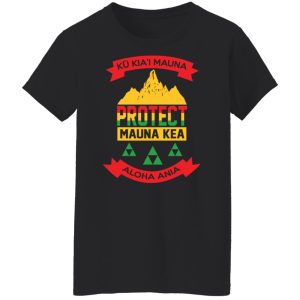 Ku Kiai Mauna Protect Mauna Kea Aloha Aina T Shirts Hoodies Sweater 6
