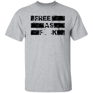 Kyle Rittenhouse Free As Fuck T-Shirts, Hoodies, Sweater 6 Kyle Rittenhouse Free As Fuck T Shirts Hoodies Sweater 4