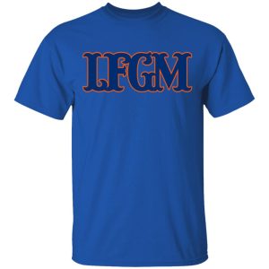 LFGM Shirt 12