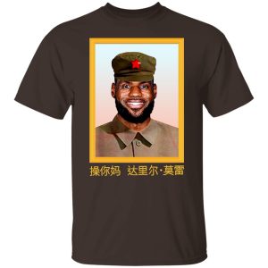 Lebron James Barstool China King Fuck Daryl Morey T Shirts Hoodies Sweater 3