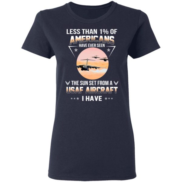 Less Than ! Of Americans Have Ever Seen The Sun Set From A USAF Aircraft I Have T-Shirts