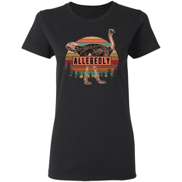 Letterkenny Allegedly Ostrich Vintage T-Shirts, Hoodies, Sweatshirt