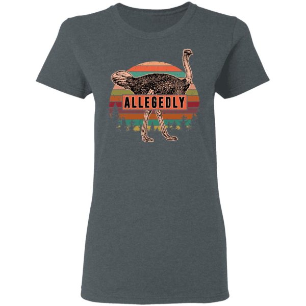 Letterkenny Allegedly Ostrich Vintage T-Shirts, Hoodies, Sweatshirt