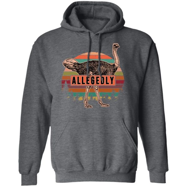 Letterkenny Allegedly Ostrich Vintage T-Shirts, Hoodies, Sweatshirt