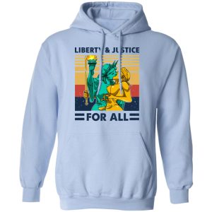 Liberty amp Justice For All Vintage T Shirts Hoodies Sweatshirt 7