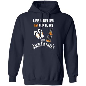 Life Is Better In Flip Flops With Jack Daniel’s T-Shirts 10 Life Is Better In Flip Flops With Jack Daniel's T Shirts 7
