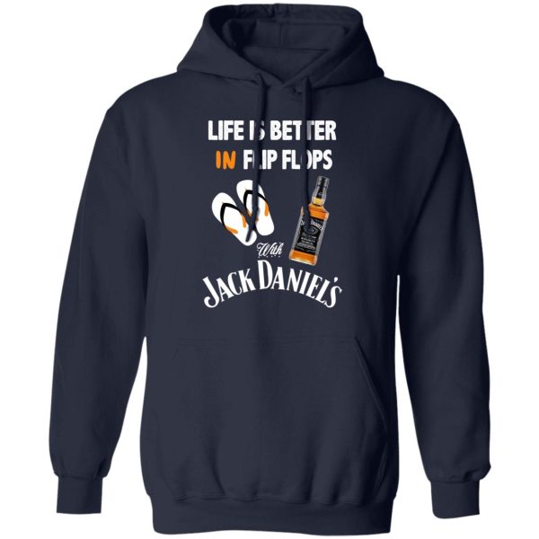 Life Is Better In Flip Flops With Jack Daniel’s T-Shirts