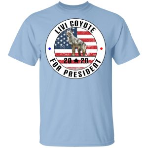 Livi Coyote For President 2020 T-Shirts, Hoodies, Sweatshirt Livi Coyote For President 2020 T-Shirts, Hoodies, Sweatshirt