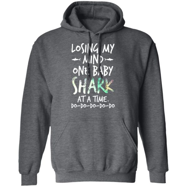 Losing My Mind One Baby Shark At A Time Do Do Do Do Do T-Shirts