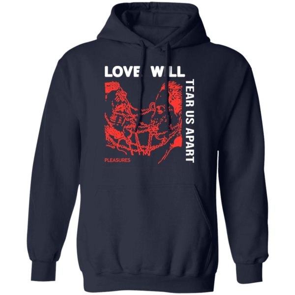 Love Will Tear Us Apart T-Shirts