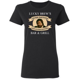 Lucky Brew's Bar & Grill Regular Human Bartender T-Shirts, Hoodies, Sweater 4 Lucky Brews Bar amp Grill Regular Human Bartender T Shirts Hoodies Sweater 13