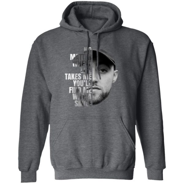 Mac Miller No Matter Where Life Takes Me You’ll Find Me With A Smile T-Shirts