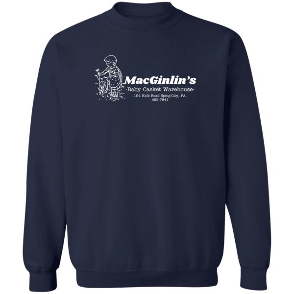 Macginlin’s Baby Casket Warehouse T-Shirts, Hoodies, Sweater