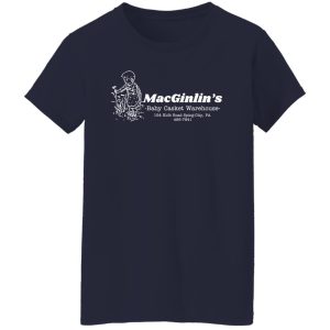 Macginlin's Baby Casket Warehouse T-Shirts, Hoodies, Sweater 9 Macginlins Baby Casket Warehouse T Shirts Hoodies Sweater 7