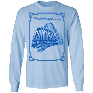 Magic Mountains Colossus The Greatest Roller Coaster In The World T Shirts 4