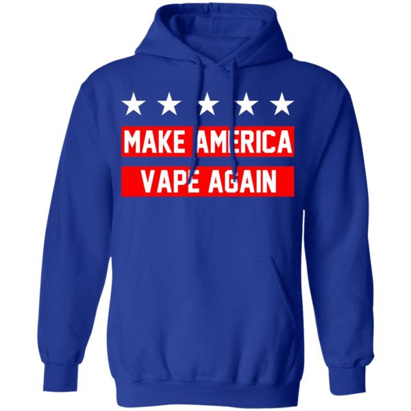 Make America Vape Again Funny Vapor Vaping Great Men Shirt