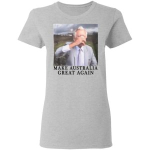 Make Australia Great Again T-Shirts, Hoodies, Sweatshirt 3 Make Australia Great Again T Shirts Hoodies Sweatshirt 12