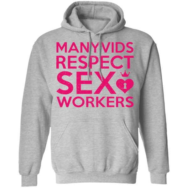 Manyvids Respect Sex Workers T-Shirts