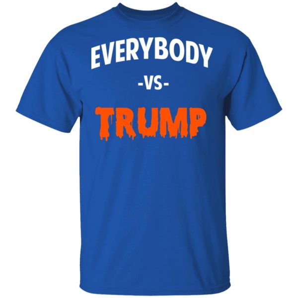 Marshawn Lynch Everybody vs Trump T-Shirts