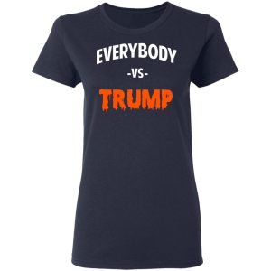 Marshawn Lynch Everybody vs Trump T Shirts 3