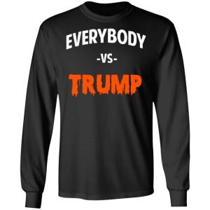Marshawn Lynch Everybody vs Trump T Shirts 5