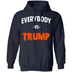 Marshawn Lynch Everybody vs Trump T Shirts 7