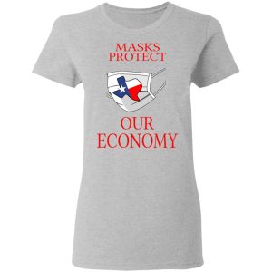 Masks Protect Our Economy T-Shirts 3 Masks Protect Our Economy T Shirts 12