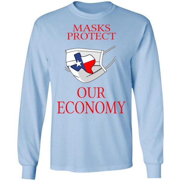 Masks Protect Our Economy T-Shirts