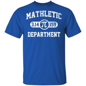 Mathletic Pi Department Pi Day T-Shirts 3 Mathletic Pi Department Pi Day T Shirts 12