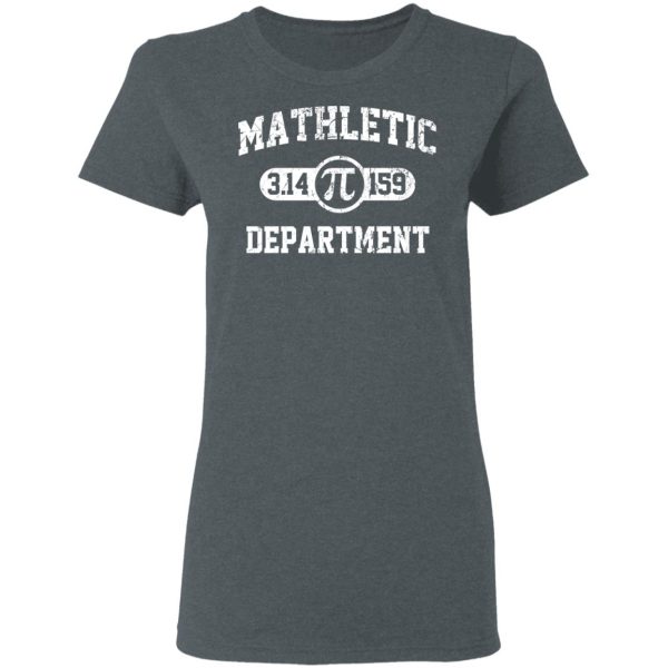 Mathletic Pi Department Pi Day T-Shirts