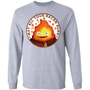 May All Your Bacon Burn Shirt 2